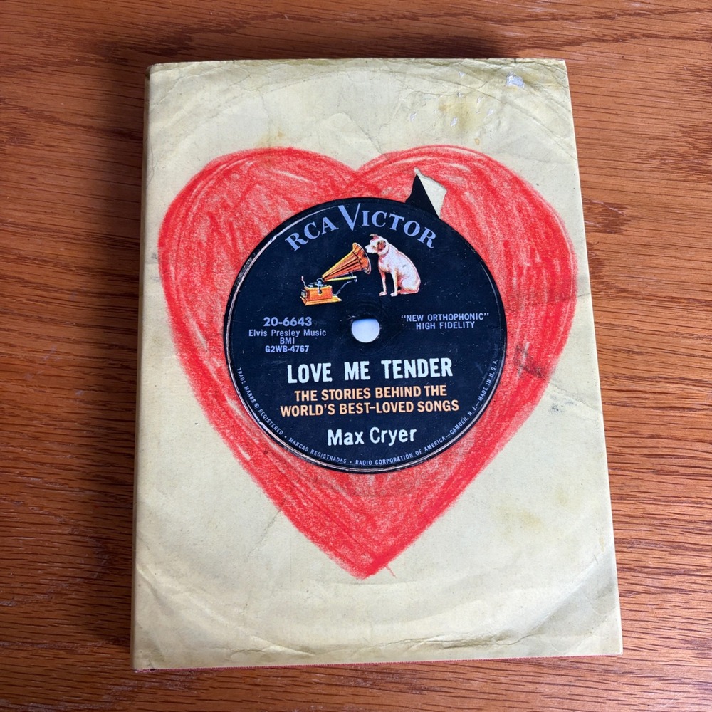 Love Me Tender The Stories Behind the Worlds Best Loved Songs Max Cryer 2008